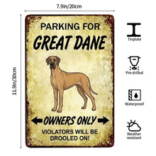Load image into Gallery viewer, Personalized Great Dane Sign - Funny Parking Sign - Match Your Dog’s Coat Color-Sign Board-Car Accessories,Great Dane,Sign Board-3