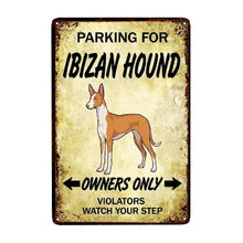 Load image into Gallery viewer, Personalized Ibizan Hound Sign - Funny Parking Sign - Match Your Dog’s Coat Color-Sign Board-Car Accessories,Ibizan Hound,Sign Board-Small-2