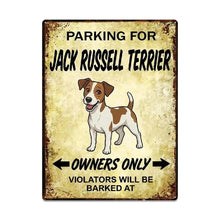 Load image into Gallery viewer, Personalized Jack Russell Terrier Sign - Funny Parking Sign - Match Your Dog’s Coat Color-Sign Board-Car Accessories,Jack Russell Terrier,Sign Board-Large-2