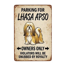 Load image into Gallery viewer, Personalized Lhasa Apso Sign - Funny Parking Sign - Match Your Dog’s Coat Color-Sign Board-Car Accessories,Lhasa Apso,Sign Board-Small-7