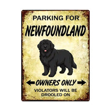 Load image into Gallery viewer, Personalized Newfoundland Sign - Funny Parking Sign - Match Your Dog’s Coat Color-Sign Board-Car Accessories,Newfoundland,Sign Board-Large-2