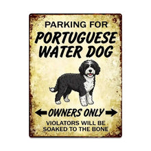 Load image into Gallery viewer, Personalized Portuguese Water Dog Sign - Funny Parking Sign - Match Your Dog’s Coat Color-Sign Board-Car Accessories,Portuguese Water Dog,Sign Board-Large-One Size-1