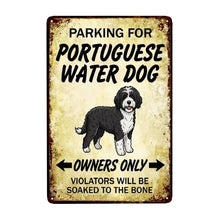 Load image into Gallery viewer, Personalized Portuguese Water Dog Sign - Funny Parking Sign - Match Your Dog’s Coat Color-Sign Board-Car Accessories,Portuguese Water Dog,Sign Board-Small-8"x12"-6