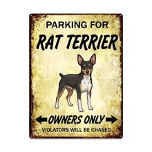 Load image into Gallery viewer, Personalized Rat Terrier Sign - Funny Parking Sign - Match Your Dog’s Coat Color-Sign Board-Car Accessories,Rat Terrier,Sign Board-Large-One Size-1