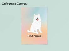 Load image into Gallery viewer, Personalized Samoyed Canvas Print Poster-Art-Samoyed-Canvas Poster-Light Canvas - Unframed-8x10-2