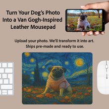 Load image into Gallery viewer, Personalized Starry Night Artwork Custom Dog Leather Mousepad-Personalized Dog Gifts-Dog Dad Gifts,Dog Mom Gifts,Home Decor,Mouse Pad,Personalize Artwork-2