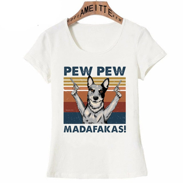 Pew Pew Australian Cattle Dog Womens T Shirt - Series 1-Apparel-Apparel, Australian Cattle Dog, Dogs, T Shirt, Z1-Australian Cattle Dog-S-1