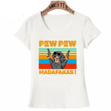 Load image into Gallery viewer, Image of a Dachshund t-shirt featuring a super-cute Dachshund with sunglasses and guns in his hands on the bright background and the text which says &quot;PEW PEW MADAFAKAS&quot;
