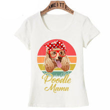 Load image into Gallery viewer, Poodle Mom Love Womens T ShirtApparelWhiteS