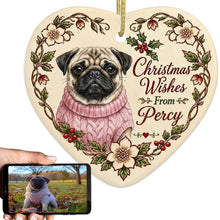 Load image into Gallery viewer, Pug Dog Ornament - Christmas Wishes Design - Personalized with Name-Christmas Ornament-Christmas,Personalize Artwork,Pug-1