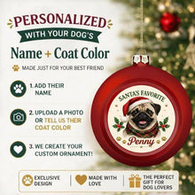 Load image into Gallery viewer, Pug Ornament - Classic Red Round Shape - Santa's Favourite Design - Personalized with Name-Christmas Ornament-Christmas,Personalize Artwork,Pug-2