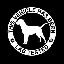 Load image into Gallery viewer, This Vehicle Has Been Lab Tested Car Stickers-Car Accessories-Black Labrador, Car Accessories, Car Sticker, Chocolate Labrador, Dogs, Labrador-White-3