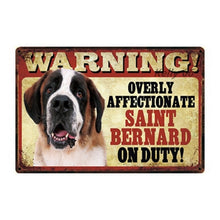Load image into Gallery viewer, Warning Overly Affectionate Toy Poodle on Duty - Tin Poster-Sign Board-Dogs, Doodle, Home Decor, Sign Board, Toy Poodle-Saint Bernard-One Size-15