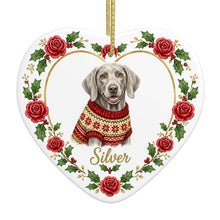 Load image into Gallery viewer, Weimaraner Ornament - Personalized Heart Shaped Christmas Rose Border - with Name-Christmas Ornament-Christmas,Christmas Ornament,Personalize Artwork,Weimaraner-4