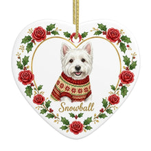 Load image into Gallery viewer, Westie Ornament - Personalized Heart Shaped Christmas Rose Border - with Name-Christmas Ornament-Christmas,Personalize Artwork,West Highland Terrier-4