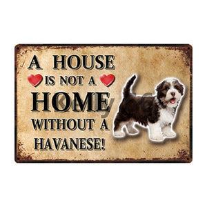 A House Is Not A Home Without A Greyhound Tin Poster-Sign Board-Dogs, Greyhound, Home Decor, Sign Board-9