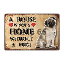 Load image into Gallery viewer, A House Is Not A Home Without A Keeshond Tin Poster-Sign Board-Dogs, Home Decor, Keeshond, Sign Board-6