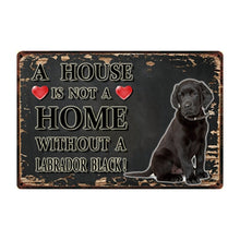 Load image into Gallery viewer, A House Is Not A Home Without A Brussels Griffon Tin Poster-Home Decor-Brussels Griffon, Dogs, Home Decor, Sign Board-13