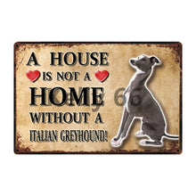 Load image into Gallery viewer, A House Is Not A Home Without A Brittany Tin Poster-Sign Board-Brittany Spaniel, Dogs, Home Decor, Sign Board-8