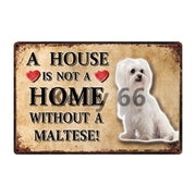 A House Is Not A Home Without A Manchester Terrier Tin Poster-Sign Board-Dogs, Home Decor, Manchester Terrier, Sign Board-16