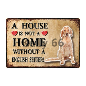 A House Is Not A Home Without A Ibizan Hound Tin Poster-Sign Board-Dogs, Home Decor, Ibizan Hound, Sign Board-18