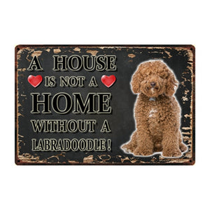 A House Is Not A Home Without A Black Labrador Tin Poster-Sign Board-Black Labrador, Dogs, Home Decor, Sign Board-16