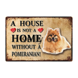 A House Is Not A Home Without A Akita Tin Poster-Sign Board-Akita, Dogs, Home Decor, Sign Board-20