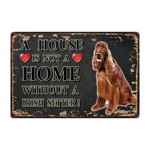 A House Is Not A Home Without A Bernese Mountain Dog Tin Poster-Sign Board-Bernese Mountain Dog, Dogs, Home Decor, Sign Board-16