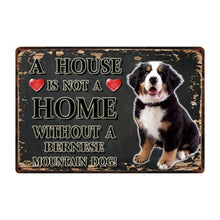 Load image into Gallery viewer, A House Is Not A Home Without A Bichon Frise Tin Poster-Home Decor-Bichon Frise, Dogs, Home Decor, Sign Board-13