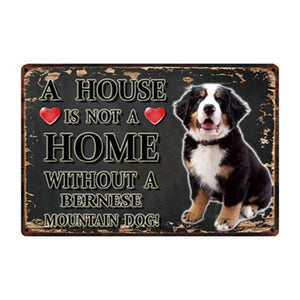 A House Is Not A Home Without A Bichon Frise Tin Poster-Home Decor-Bichon Frise, Dogs, Home Decor, Sign Board-13