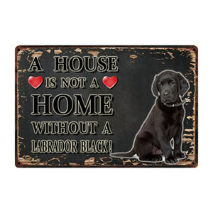 A House Is Not A Home Without A Bichon Frise Tin Poster-Home Decor-Bichon Frise, Dogs, Home Decor, Sign Board-16