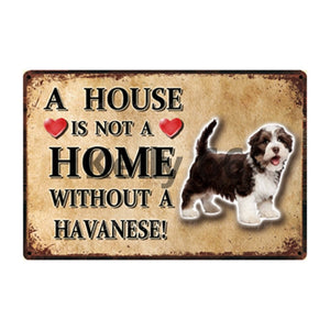 A House Is Not A Home Without A Dachshund Tin Poster-Sign Board-Dachshund, Dogs, Home Decor, Sign Board-16