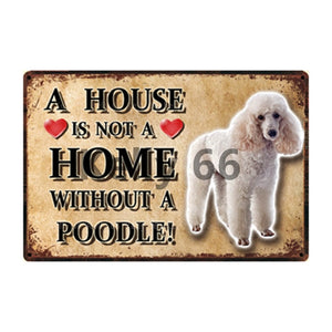 A House Is Not A Home Without A Newfoundland Tin Poster-Sign Board-Dogs, Home Decor, Newfoundland, Sign Board-18