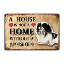 Load image into Gallery viewer, A House Is Not A Home Without A Pug Tin Poster-Sign Board-Dogs, Home Decor, Pug, Sign Board-4