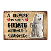 Load image into Gallery viewer, A House Is Not A Home Without An Australian Shepherd Tin Poster-Sign Board-Australian Shepherd, Dogs, Home Decor, Sign Board-6