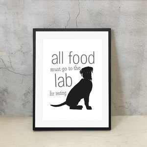 All Food Must Go to the Lab For Testing Canvas Poster-Home Decor-Black Labrador, Dogs, Home Decor, Labrador, Poster-5