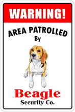 Load image into Gallery viewer, Area Patrolled By Beagle Security Co Tin Sign Board-Home Decor-Beagle, Dogs, Home Decor, Sign Board-2