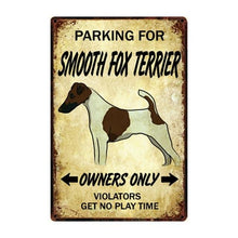 Load image into Gallery viewer, Beagle Love Reserved Parking Sign BoardCarSmooth Fox TerrierOne Size