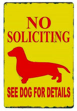 Load image into Gallery viewer, Beware of Black Labrador Tin Sign Board - Series 1Sign BoardDachshund - No Soliciting See Dog for DetailsOne Size