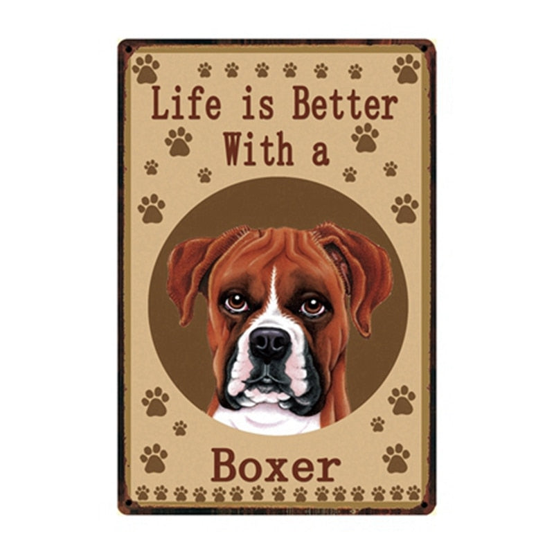 Image of a Boxer Signboard with a text 'Life Is Better With A Boxer'