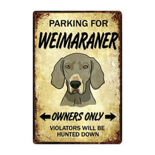 Load image into Gallery viewer, Boxer Love Reserved Parking Sign BoardCarWeimaranerOne Size