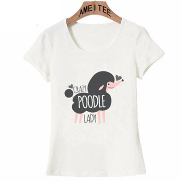 Crazy Poodle Lady Womens T Shirt 360x