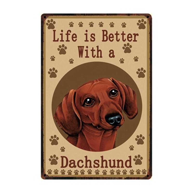 Image of a Dachshund Signboard with a text 'Life Is Better With A Dachshund'