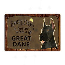 Load image into Gallery viewer, Every Day is Better with my Black and White Chihuahua Tin Poster - Series 1-Sign Board-Chihuahua, Dogs, Home Decor, Sign Board-Great Dane - Black-18