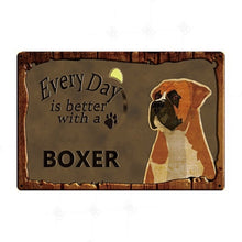 Load image into Gallery viewer, Every Day is Better with my Black Great Dane Tin Poster - Series 1-Sign Board-Dogs, Great Dane, Home Decor, Sign Board-Boxer-9