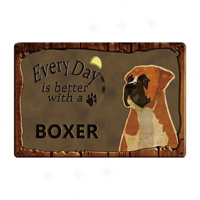 Every Day is Better with my Boxer Tin Poster - Series 1-Sign Board-Boxer, Dogs, Home Decor, Sign Board-Boxer-1