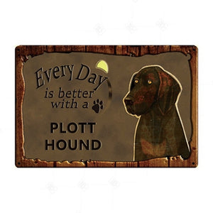 Every Day is Better with my English Bulldog Tin Poster - Series 1-Sign Board-Dogs, English Bulldog, Home Decor, Sign Board-Plott Hound-21