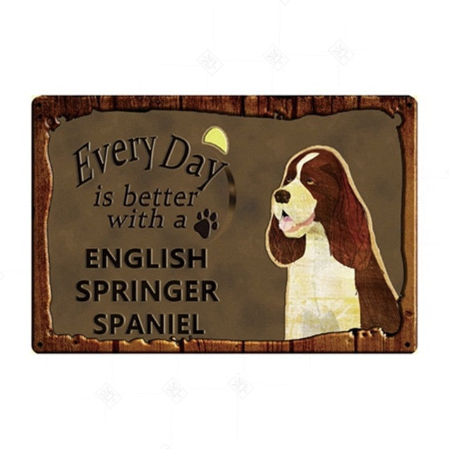 Every Day is Better with my English Springer Spaniel Tin Poster - Series 1-Sign Board-Dogs, English Springer Spaniel, Home Decor, Sign Board-English Springer Spaniel-1
