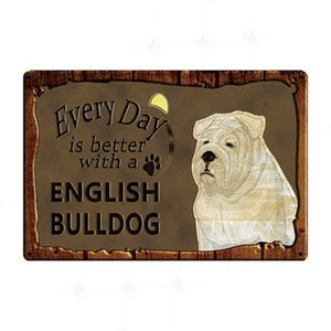 Every Day is Better with my Gold and White Chihuahua Tin Poster - Series 1-Sign Board-Chihuahua, Dogs, Home Decor, Sign Board-English Bulldog-13