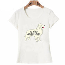 Load image into Gallery viewer, Golden Retriever Love Womens T ShirtApparelI’m In My Golden YearsS